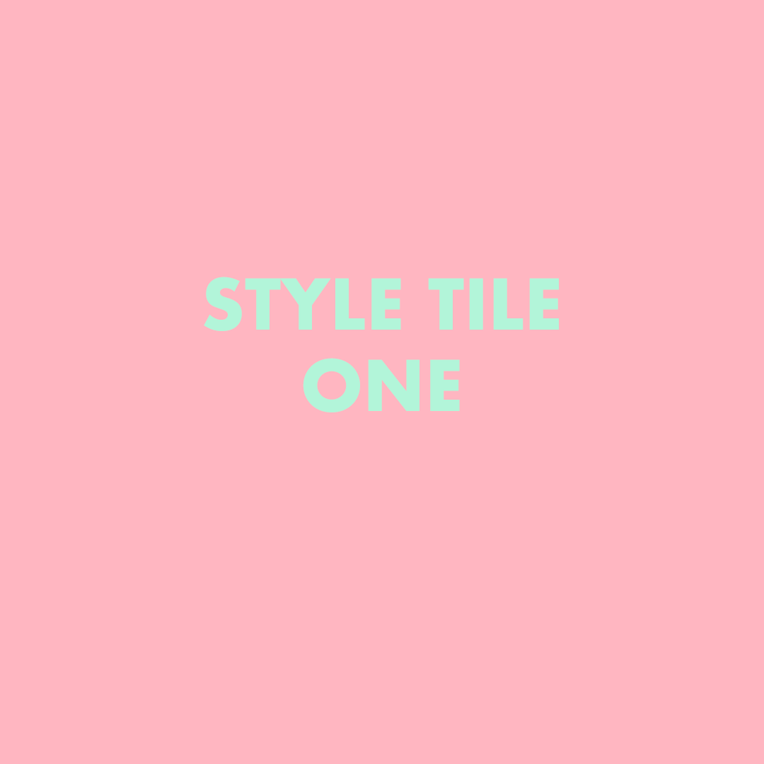 Style Tile One